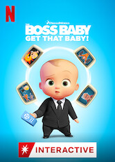 The Boss Baby: Get That Baby!